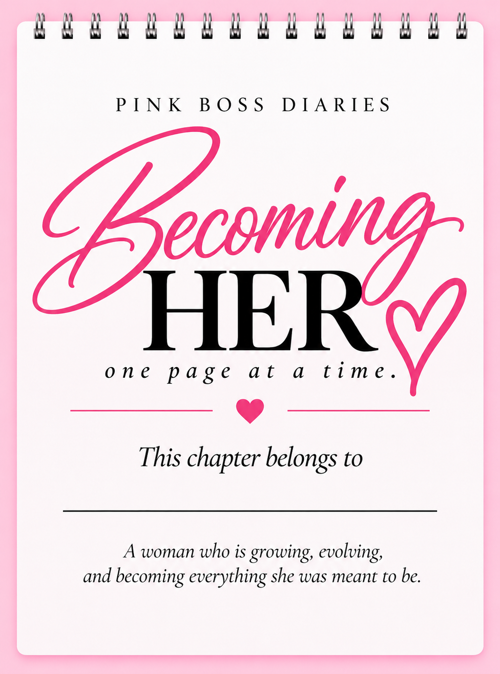 Becoming HER Pink Spiral Journal